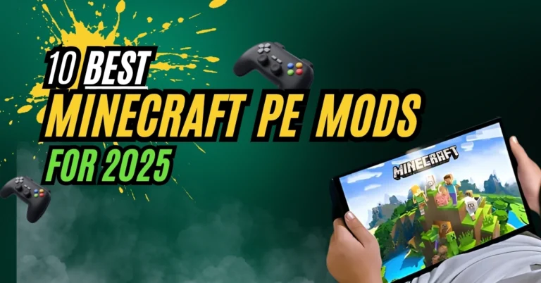 Best Minecraft PE Mods for 2025 (Top Picks for Android Players)