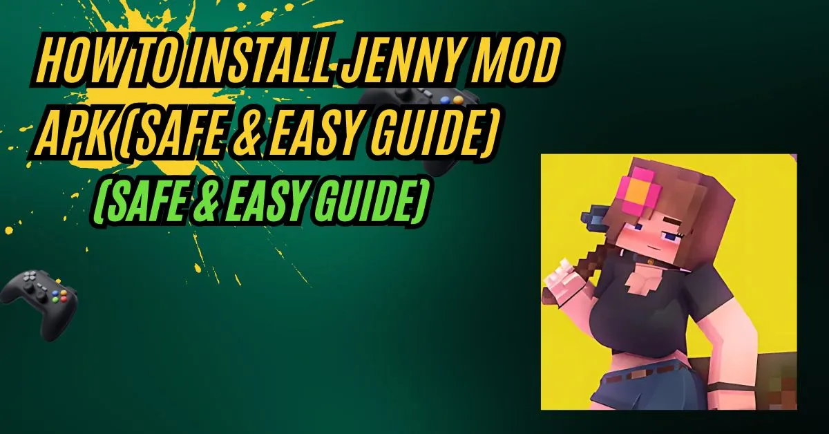 How to Install Jenny Mod APK