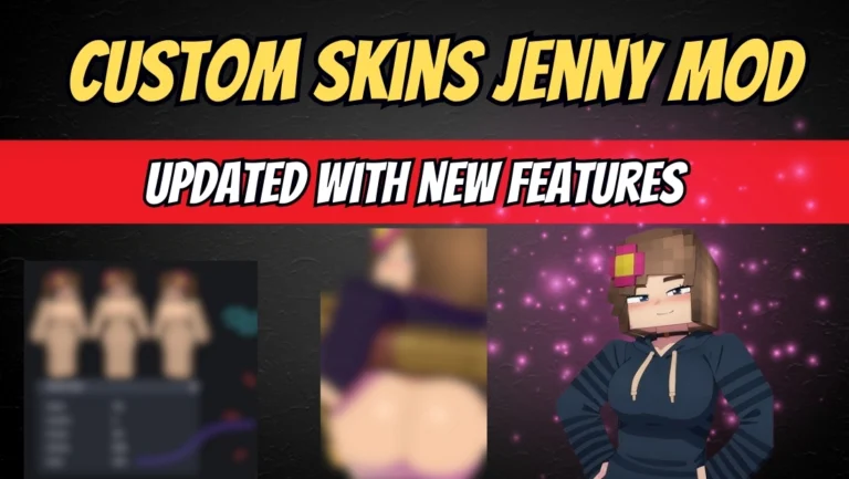 Custom Skins Jenny Mod Updated With New Features