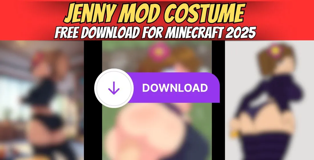 Jenny Mod Costume Free Download for Minecraft 2025